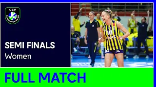 Full Match | Fenerbahce Opet ISTANBUL vs. VakifBank ISTANBUL | CEV Champions League Volley 2023