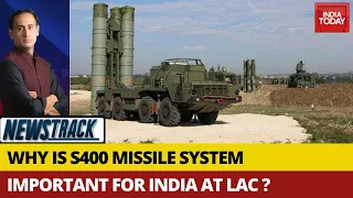 Why S-400 Missile System Is A Game Changer For India At The LAC? | Newstrack With Rahul Kanwal