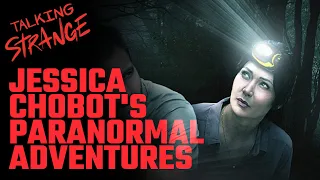 Jessica Chobot: Paranormal Adventures of Expedition X | Talking Strange