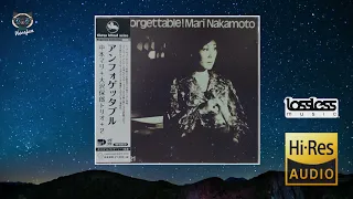 Mari Nakamoto – Unforgettable!  (Full Album)