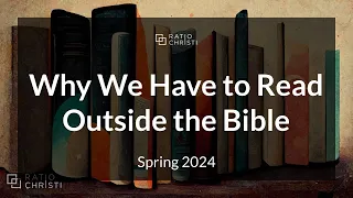 Reading Outside of the Bible to Understand Inside of the Bible