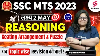 Seating Arrangement & Puzzle For SSC MTS 2023 |SSC MTS Reasoning Expected Paper | Day 9 | Neha Ma'am