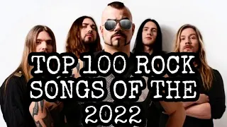 TOP 100 ROCK SONGS 2022