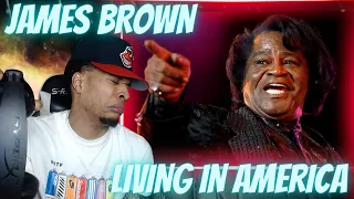THE KING OF FUNK!! FIRST TIME HEARING JAMES BROWN - LIVING IN AMERICA | REACTION