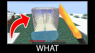Minecraft wait what meme part 145 realistic minecraft ice vs lava knife