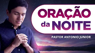 ORAÇÃO FORTE DA NOITE - 24/03 - Deixe seu Pedido de Oração 🙏🏼