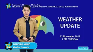 Public Weather Forecast issued at 4:00 PM | November 22, 2022