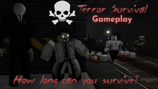 Terror Survival Gameplay