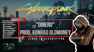 Cyberpunk 2077 Soundtrack “Dinero”  Konrad OldMoney (7 Facas) ft.Cerbeus (Full Song Lyric Video)
