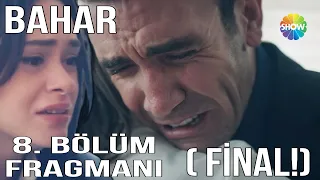 Bahar 8. Bölüm Fragmanı "Timur Kızı Parla İle Yüzleşti Duygusal Anlar” ( Yüzleşme)