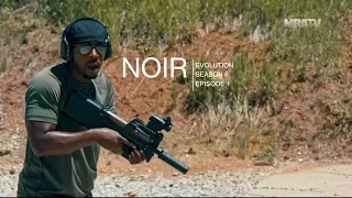 EVOLUTION | NOIR: Season 6 Episode 2