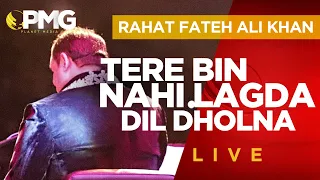 Tere Bin Nahi Lagda Dil Mera Dholna | Rahat Fateh Ali Khan | Live Performance | Me Myself & I Tour