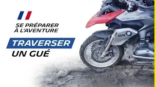 Traverser un gué - Se préparer à l'aventure #8 | Michelin