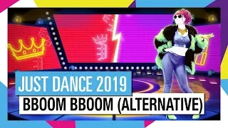 Just Dance 2019 - BBoom BBoom by Hit The Electro Beat (ALTERNATE)