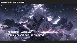 【Melodic Dubstep】William Black, Fairlane & gavn! - Beautiful Nothing (Lyrics)