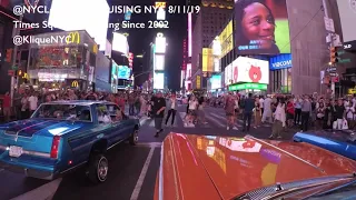 Lowriding through Times Square 08/11/19