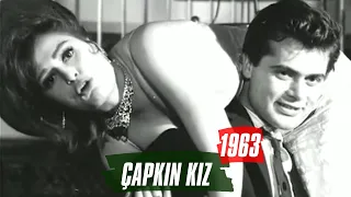 Çapkın Kız | 1963 | Türkan Şoray