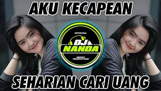 DJ AKU KECAPEAN SEHARIAN CARI UANG GAMMA1 TERBARU 2021 🎶 DJ TIK TOK TERBARU 2021