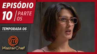 MASTERCHEF BRASIL (26/05/2019) | PARTE 5 | EP 10 | TEMP 06