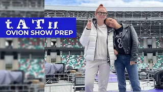 t.A.T.u. - Ovion Show Preparation and Rehearsals