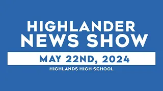 Highlander End of the Year News Show!