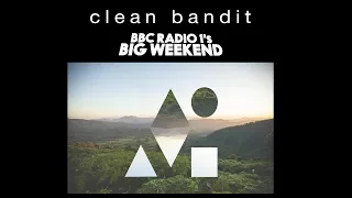 Clean Bandit | Live at BBC Radio 1's Big Weekend Full Set | HD