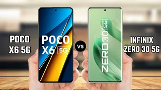 Poco X6 5G vs Infinix Zero 30 5G