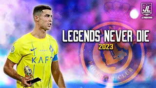 Cristiano Ronaldo ▶ Best Skills & Goals | Legends Never Die (ft. Against The Current) |2023ᴴᴰ