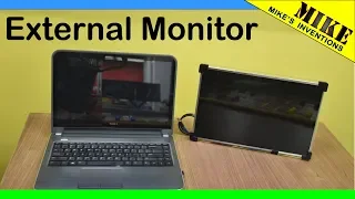Making an External Monitor from a Laptop Screen - Mikes Inventions