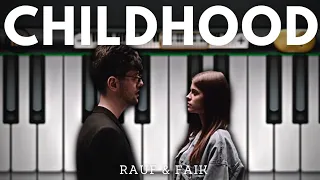 Rauf & Faik - Childhood In Piano | Piano Tutorial