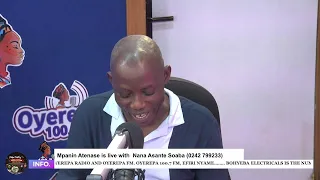 Mpanin Atenase is live with Nana Asante Soaba on Oyerepa radio. (0242 799233) || 27-02-2023