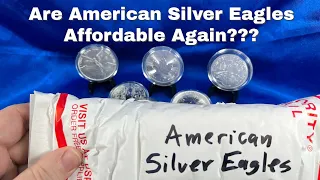 Are American Silver Eagles Affordable Again?