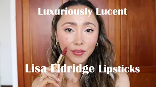LISA ELDRIDGE ~ Luxuriously Lucent Lipstick Collection!! 💄