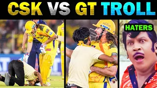 CSK vs GT IPL TROLL 2024 🔥தோனி காலில் விழுந்த ரசிகன் 🔥Sai Sudharshan 103🔥 Gill 104 🔥- Today Trending