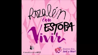 Rozalén y Estopa - Vivir