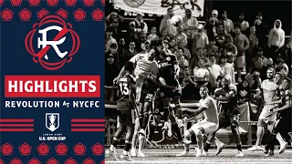 HIGHLIGHTS | Revs battle but U.S. Open Cup run ends in Rd of 16, falling 1-0 to NYCFC in extra time.