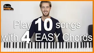 Play 10 EASY Songs with 4 Chords on Piano