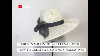 Basics in Millinery, How to Create a Floating Sinamay Bow #hats #fashion #accessories #diy