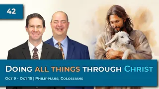 Philippians; Colossians | Oct 9 - Oct 15 | Come Follow Me Insights