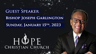 Bishop Joseph Garlington | Hope Christian Church
