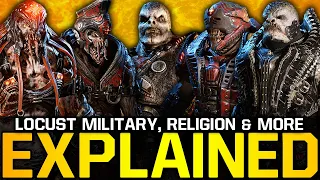 The LOCUST HORDE'S Military, Religion & More EXPLAINED (Gears of War Lore)