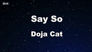 Karaoke♬ Say So - Doja Cat 【No Guide Melody】 Instrumental