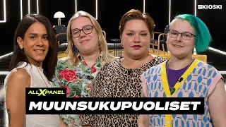 "Muunsukupuoliset haluavat hävittää sukupuolet" – All X Panel muunsukupuoliset