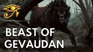 The Beast of Gevaudan