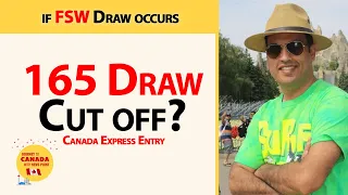 Prediction of 165 FSW Draw of Canada Express Entry 2020 II Farhan Iqbal