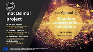 Quantum sensing with hot vapors symposium - macQsimal project introduction - The macQsimal project