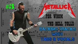 METALLICA - FOR WHOM THE BELL TOLLS (BACKING TRACK WITH TABS AND VOCALS)