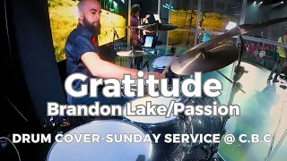 GRATITUDE-Brandon Lake, Passion DRUM COVER/SUNDAY SERVICE