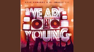 We Are Young (Jersey Club)