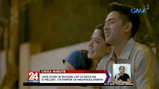 Love story ni Richard Yap at misis na si Melody, itatampok sa Magpakailanman | 24 Oras Weekend